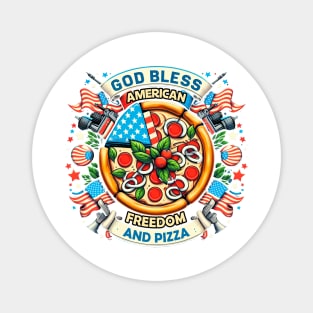 God Bless American Freedom And Pizza Memorial Day Magnet